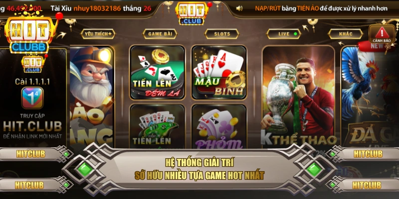 Hệ thống giải trí sở hữu nhiều tựa game hot nhất