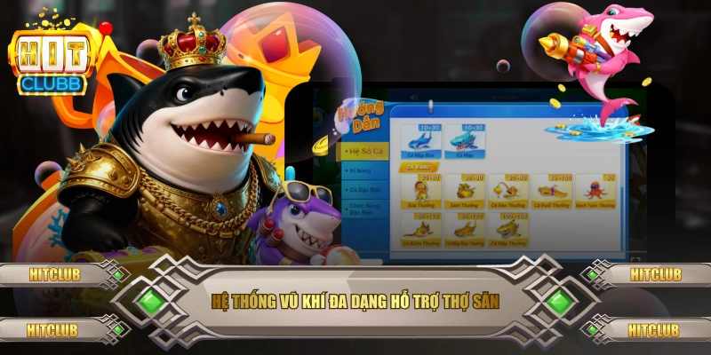 Hệ thống vũ khí đa dạng hỗ trợ thợ săn